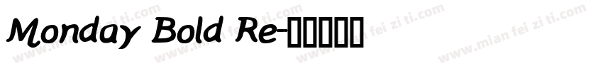 Monday Bold Re字体转换
